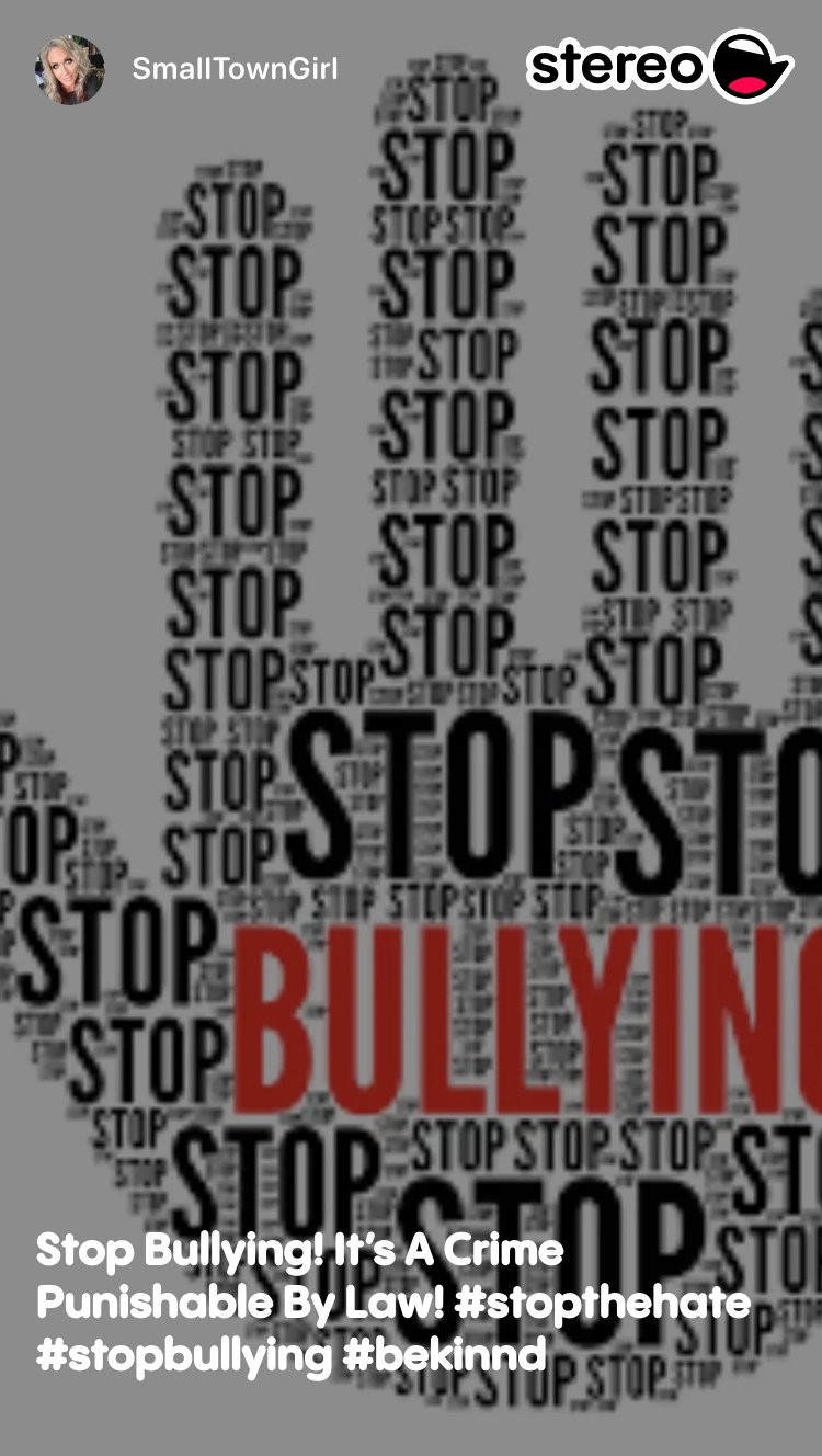 Stop Bullying! It's A Crime Punishable By Law! #stopthehate #stopbullying  #bekinnd