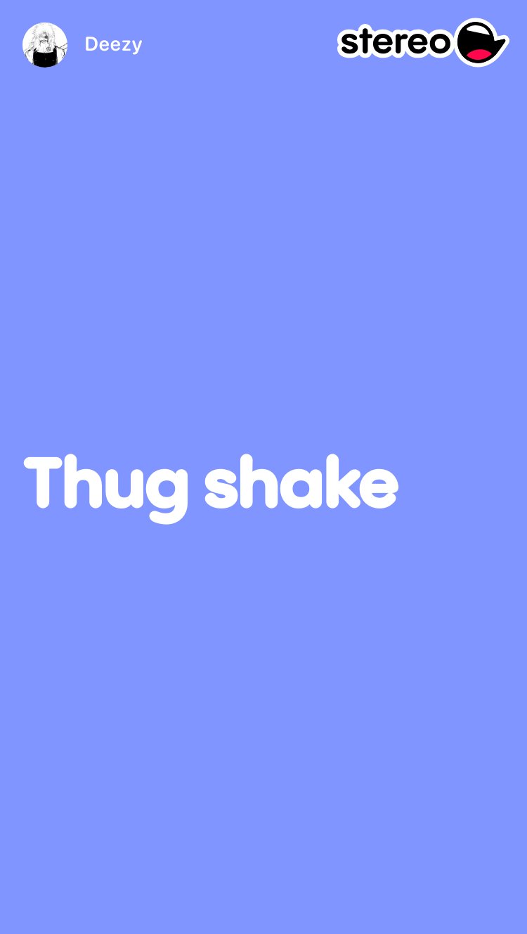 Thug shake