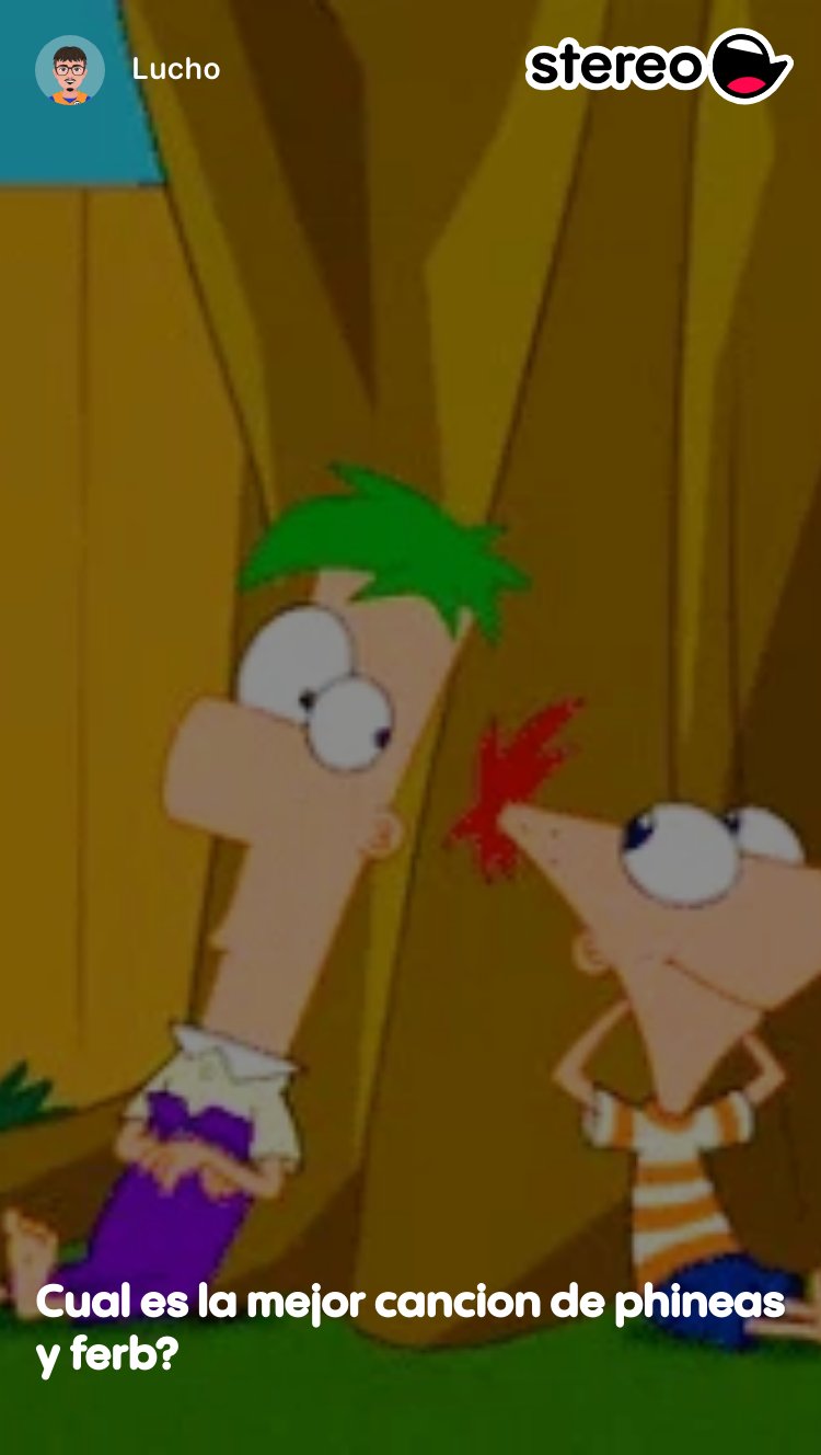 Cual es la mejor cancion de phineas y ferb?