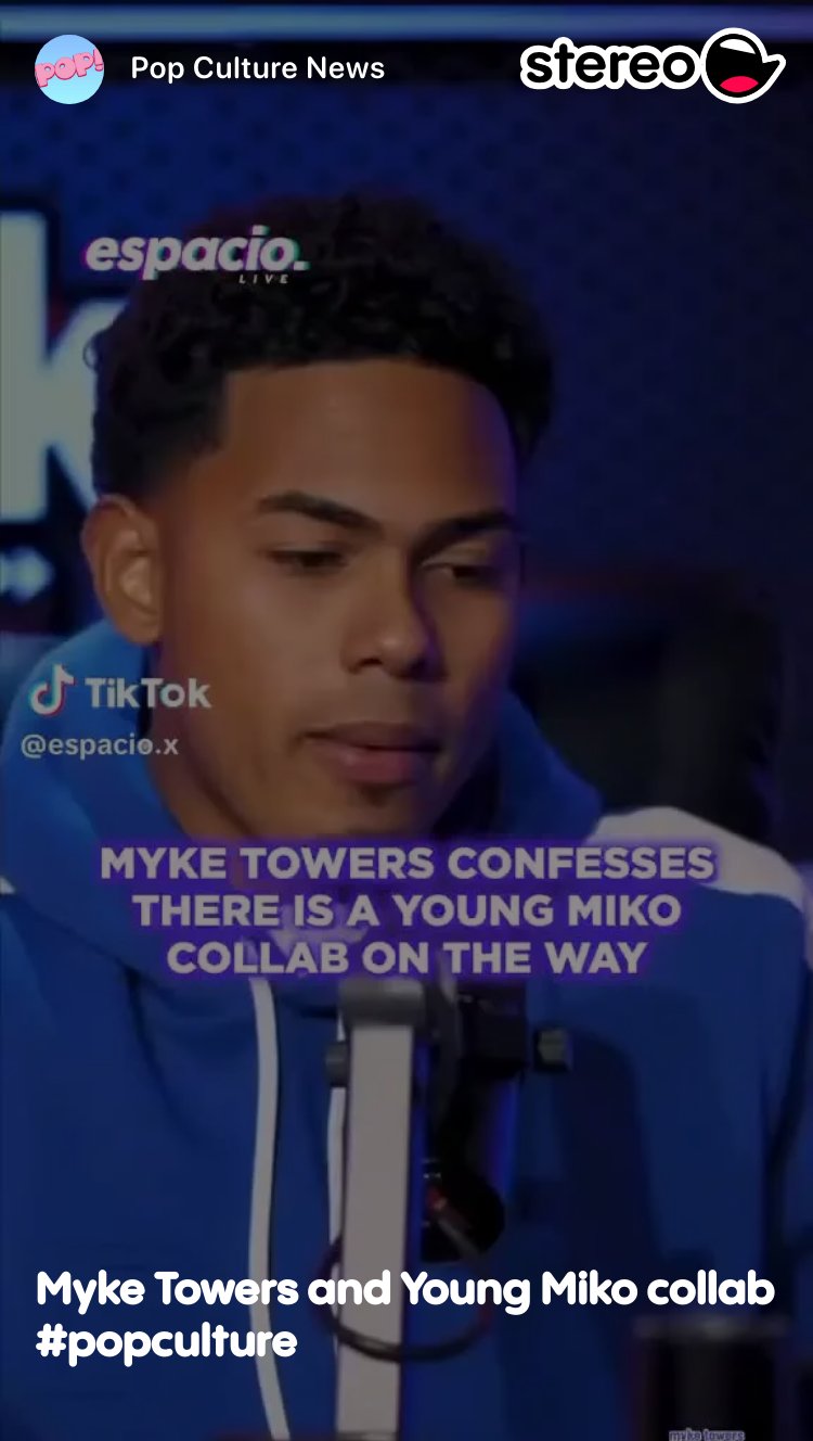 Myke Towers and Young Miko collab #popculture